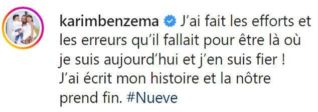 Benzema announced his decision on Instagram Monday afternoon